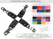 Four Point Leather Hogtie - Custom color options handmade accessories